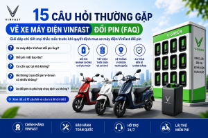 15 câu hỏi thường gặp về xe máy điện VinFast đổi pin